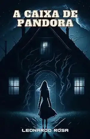 A Caixa de Pandora (2023) - Leonardo Rosa
