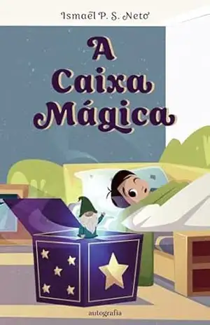 A Caixa Mágica - Ismael P S Neto
