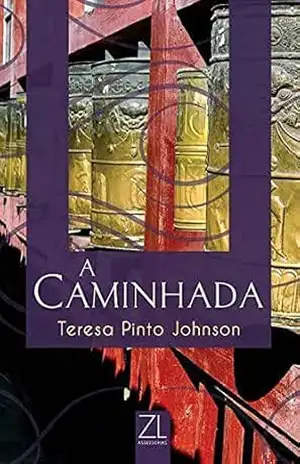 A Caminhada – Teresa Pinto Johnson