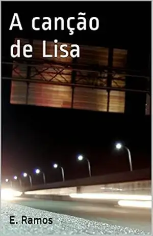 A canção de Lisa – E. Ramos
