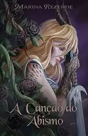 A Canção do Abismo: Livro I dos Contos Atinianos - Marina Rezende