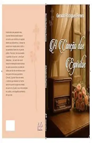 A Canção dos Espíritos – Geraldo Rodrigues Pereira