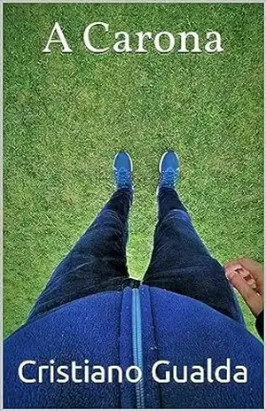 A Carona - Cristiano  Gualda
