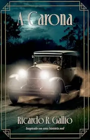 A Carona – Ricardo R. Gallio