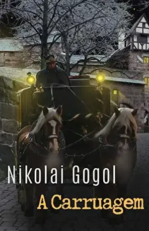 A Carruagem – Nikolai Gogol