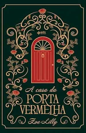 A Casa da Porta Vermelha – Zoe Lilly