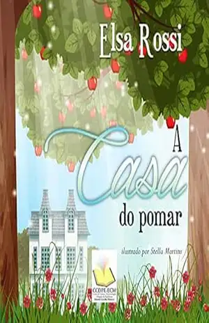 A casa do pomar – Elsa Rossi