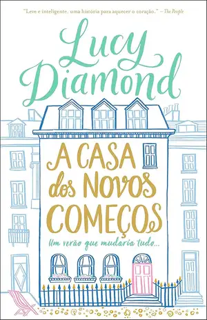 A casa dos novos começos – Lucy Diamond