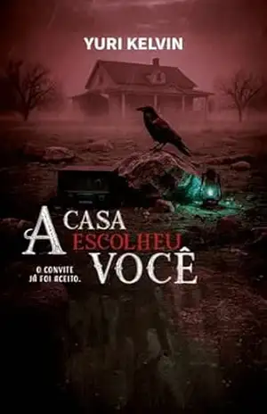 A casa escolheu você: O convite já foi aceito – Yuri Kelvin