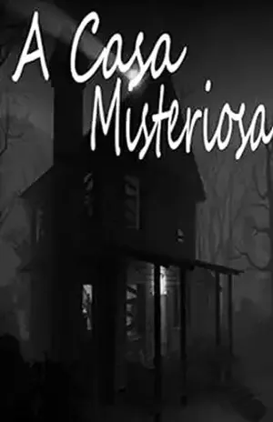 A casa Misteriosa - Luiz Guilherme Bispo