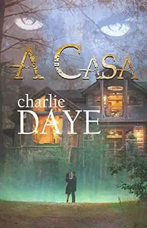 A Casa – Charlie Daye