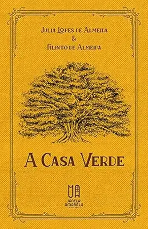 A Casa Verde – Júlia Lopes de Almeida
