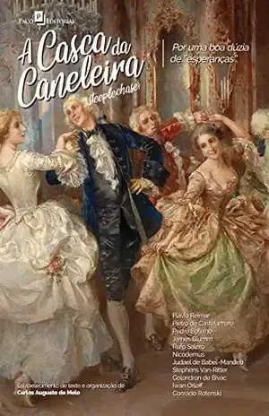 A casca da caneleira: Por uma boa dúzia de “esperanças” – Carlos Augusto de Melo