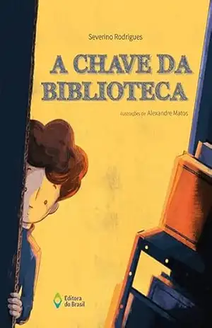 A chave da biblioteca (Mil e Uma Histórias) – Severino Rodrigues