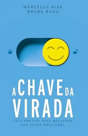 A Chave da Virada – Marcello Niek