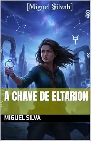 A Chave de Eltarion – miguel silva
