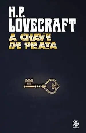 A Chave de prata – H.P. Lovecraft