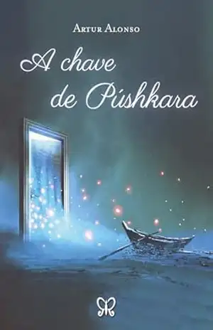 A chave de Púshkara – Artur Alonso