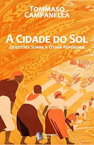 A Cidade do Sol – Tommaso Campanella