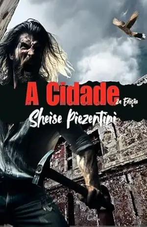 A Cidade – Sheise Piezentini