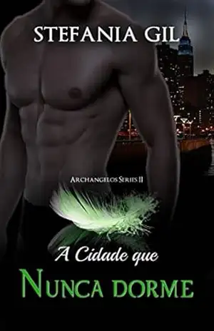 A Cidade que Nunca dorme – Stefania Gil