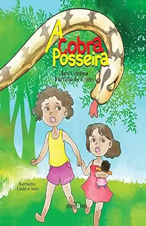 A Cobra Posseira – Ana Cristina Furtado do Couto