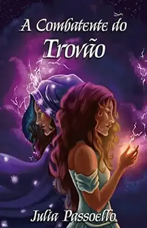 A Combatente do Trovão - Julia Passoello