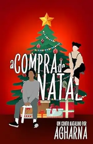 A Compra de Natal (Contos de Encanto Livro 1) – Agharna