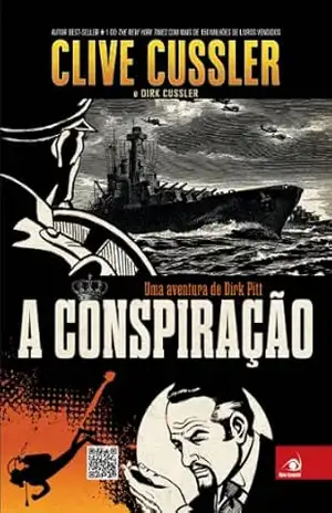 A conspiração - Clive Cussler