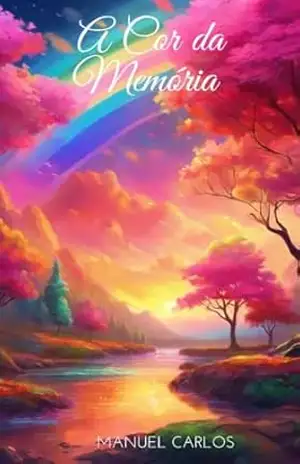 A Cor da Memória – Manuel Carlos Chaveco