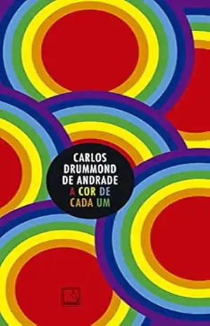 A cor de cada um – Carlos Drummond de Andrade