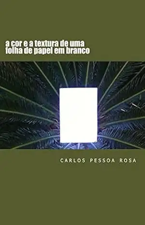 a cor e a textura de uma folha de papel em branco - carlos pessoa rosa