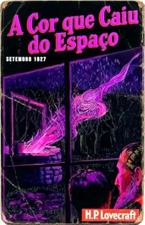 A Cor que Caiu do Espaço: Edição Crítica e Anotada (Biblioteca Lovecraftiana) - H.P. Lovecraft