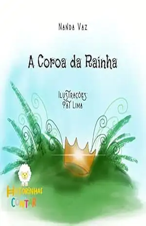 A coroa da rainha – Nanda Vaz