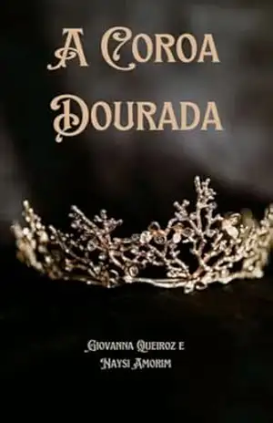 A Coroa Dourada – Giovanna Queiroz