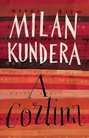 A cortina (Edição de bolso): Ensaio em sete partes – Milan Kundera