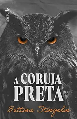 A Coruja Preta – Bettina Stingelin