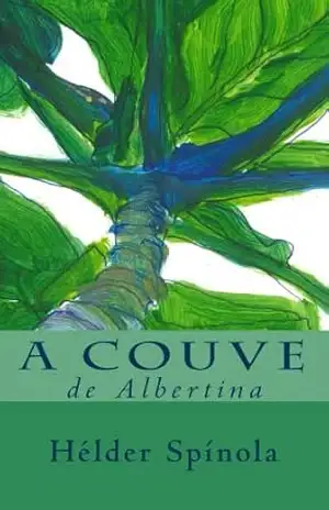 A Couve de Albertina – Helder Spinola