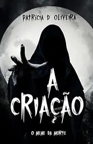 A criação – Patricia D’Oliveira