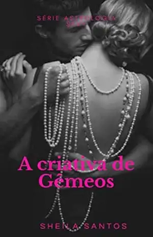 A Criativa de Gêmeos (Astrologia Sexy) – Sheila Santos