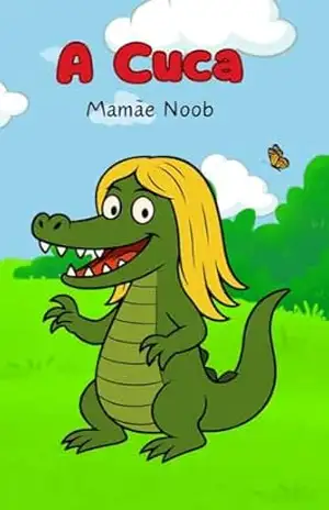 A Cuca: A Personagem do Folclore Brasileiro que Nunca Dorme (Personagens do Folclore Brasileiro) – Mamãe Noob