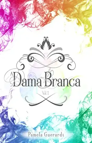 A Dama Branca – Pamela Guerardt