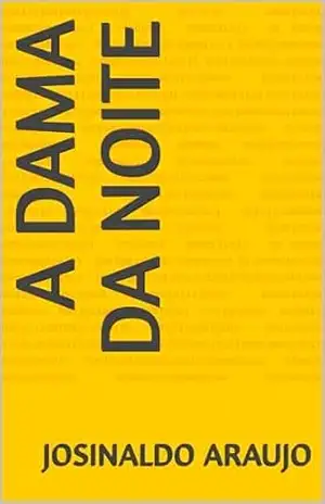 A DAMA DA NOITE – JOSINALDO ARAUJO