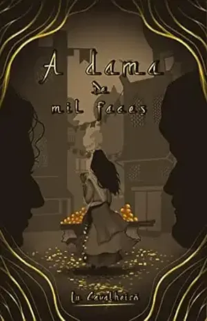 A Dama de Mil Faces (versão "Fogo de Prometeu"): Um conto de investigação em um mundo de fantasia árabe (Contos publicados em coletâneas) - Lu Cavalheiro