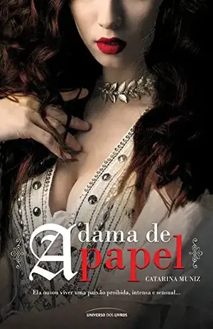 A dama de papel – Catarina Muniz
