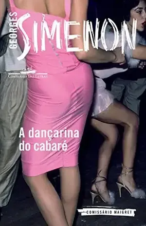A dançarina do cabaré – Georges Simenon