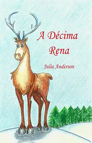 A Décima Rena – Ana Carolina Rangel Utrine Bonavita