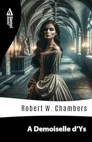 A Demoiselle d’Ys – Robert W. Chambers
