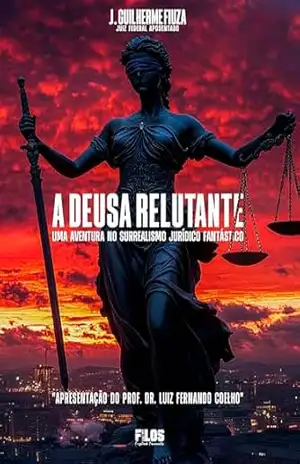 A Deusa Relutante - J. Guilherme Fiuza
