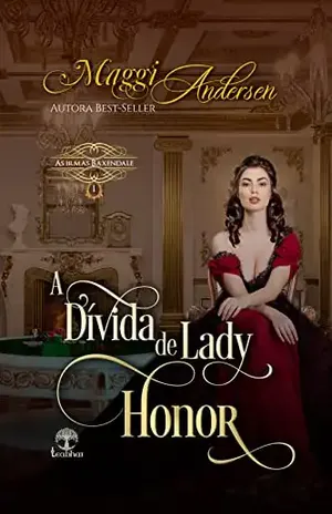 A Dívida de Lady Honor (As Irmãs Baxendale Livro 1) - Maggi Andersen